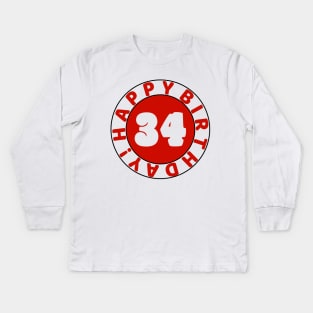 Happy 34th Birthday Kids Long Sleeve T-Shirt